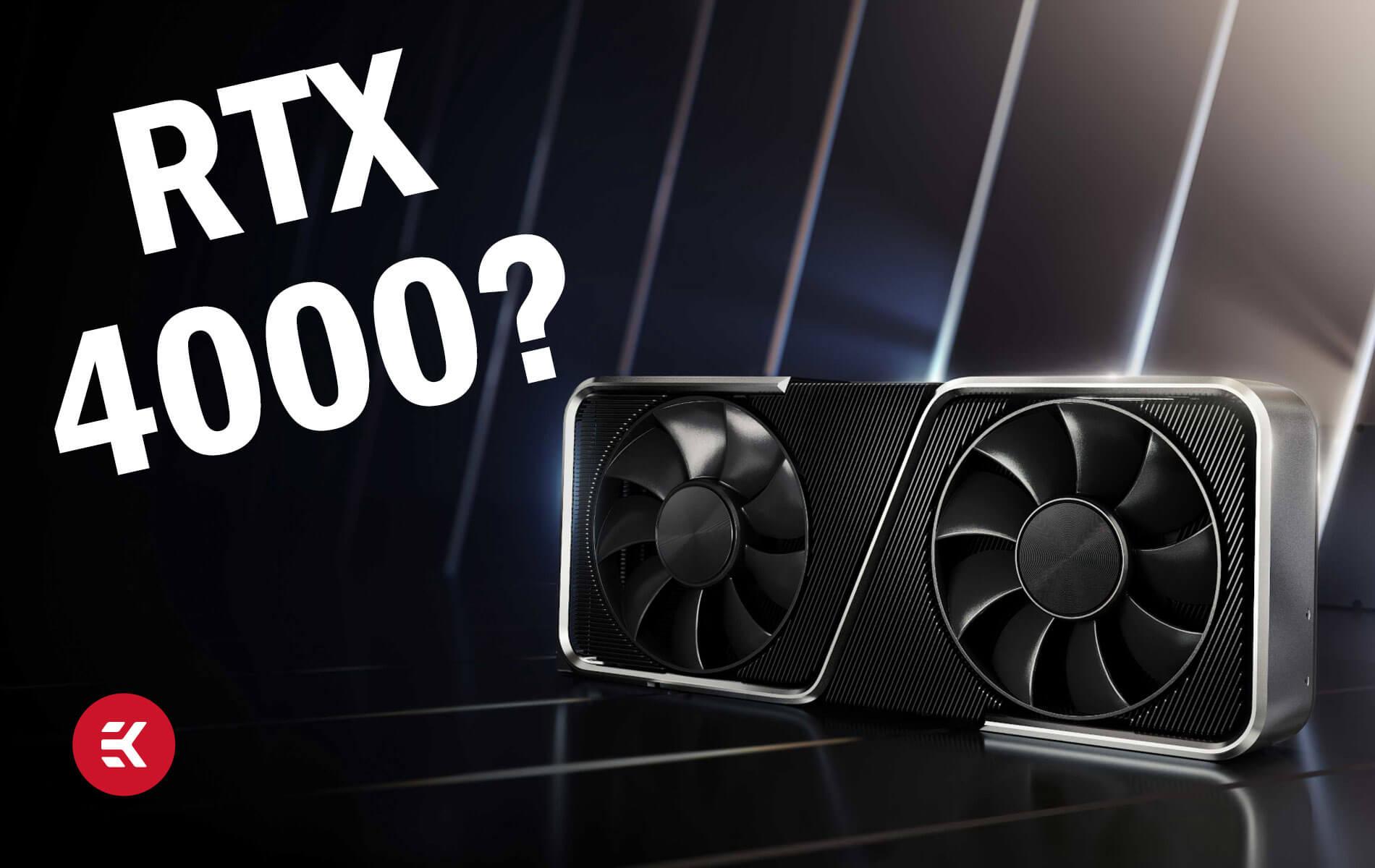 NVIDIA RTX 4000 GPU Rumors - Release Date, Price, Specs, and More